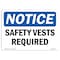 Signmission OSHA Notice Sign, Safety Vests Required, 10in X 7in Rigid Plastic, 10" W, 7" H, Landscape OS-NS-P-710-L-18228 - alternate 1